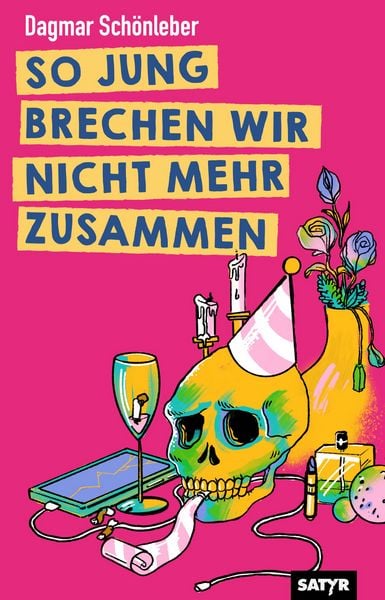 Produktbild: So Jung Brechen Wir Nicht Mehr Zusammen