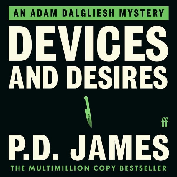 Devices and Desires - P. D. James, Audio, 9780571319510
