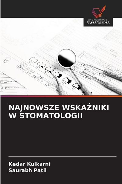 Produktbild: NAJNOWSZE WSKA&iquest;NIKI W STOMATOLOGII