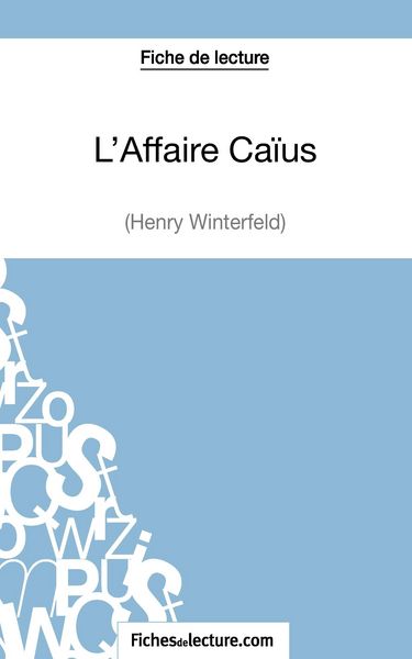 Produktbild: L'Affaire Ca&iuml;us d'Henry Winterfeld (Fiche de lecture)