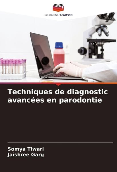 Produktbild: Techniques de diagnostic avanc&eacute;es en parodontie