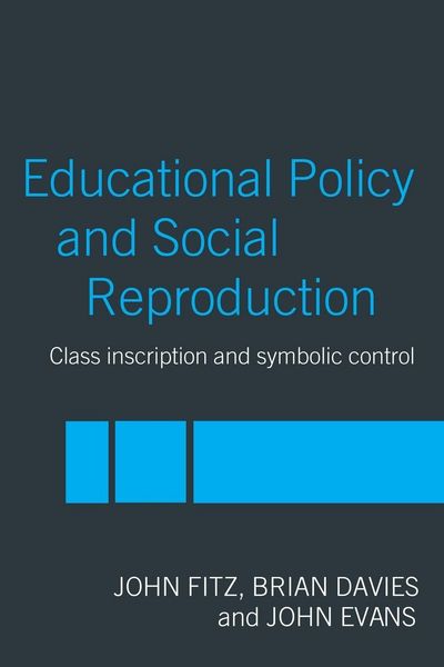 Produktbild: Education Policy and Social Reproduction