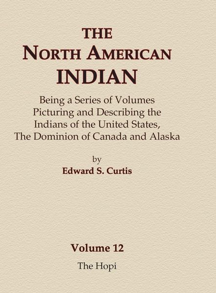 Produktbild: The North American Indian Volume 12 - The Hopi