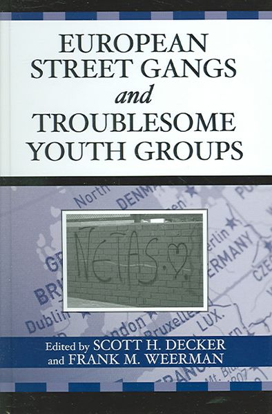 Produktbild: European Street Gangs and Troublesome Youth Groups