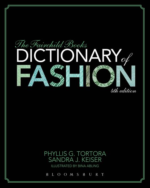 Produktbild: The Fairchild Books Dictionary of Fashion