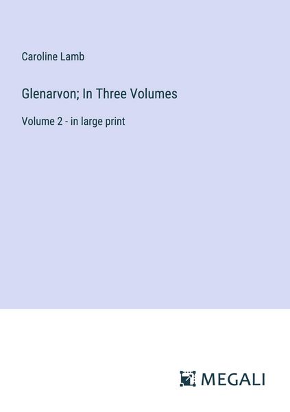 Produktbild: Glenarvon; In Three Volumes