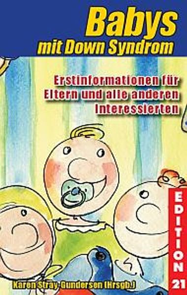 Babys mit Down-Syndrom, Taschenbuch von Stray-Gundersen, G & S Verlag
