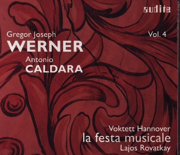 Produktbild: Geistliche Werke - Werner & Caldara Vol. 4