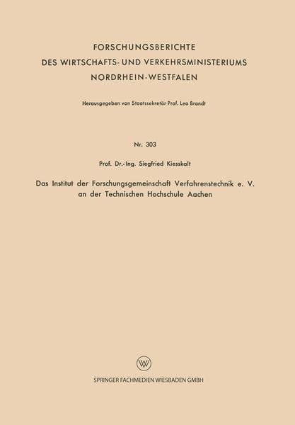 Produktbild: Das Institut der Forschungsgemeinschaft Verfahrenstechnik e. V. an der Technischen Hochschule Aachen