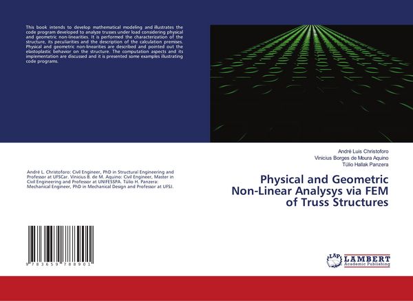 Produktbild: Physical and Geometric Non-Linear Analysys via FEM of Truss Structures
