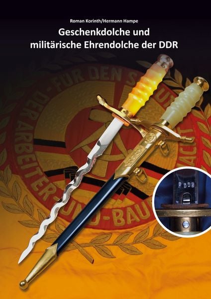 Produktbild: Geschenkdolche und milit&auml;rische Ehrendolche der DDR
