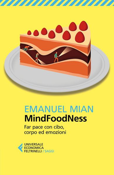 Produktbild: MindFoodNess. Far pace con cibo, corpo ed emozioni