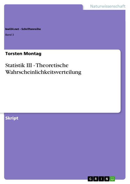 Produktbild: Statistik III - Theoretische Wahrscheinlichkeitsverteilung