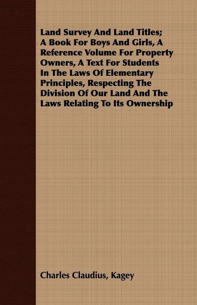 Produktbild: Land Survey and Land Titles; a Book for