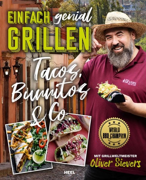 Produktbild: Einfach genial Grillen &ndash; Tacos, Burritos & Co. Grillrezpte