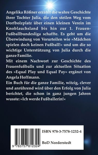 Produktbild: Julia oder der lange Weg in die 1. Frauen Fu&szlig;ballbundesliga