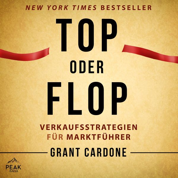 Produktbild: Top oder Flop. Verkaufsstrategien f&uuml;r Marktf&uuml;hrer
