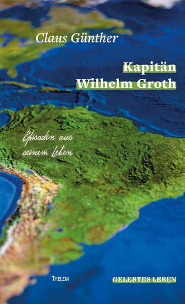 Produktbild: Kapit&auml;n Wilhelm Groth