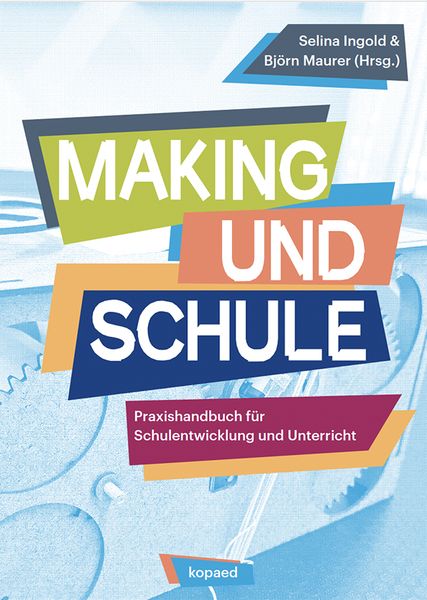 Produktbild: Making und Schule