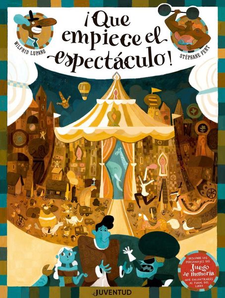 Produktbild: &iexcl;Que empiece el espect&aacute;culo!