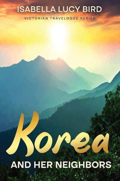 Produktbild: Korea and Her Neighbors