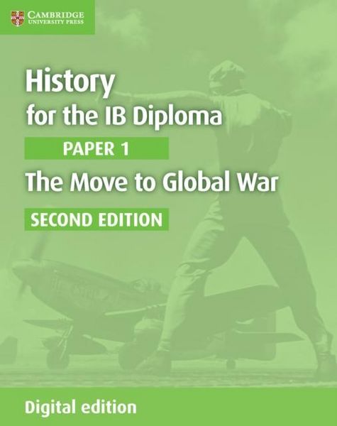 Produktbild: History for the IB Diploma Paper 1 The Move to Global War Digital Edition