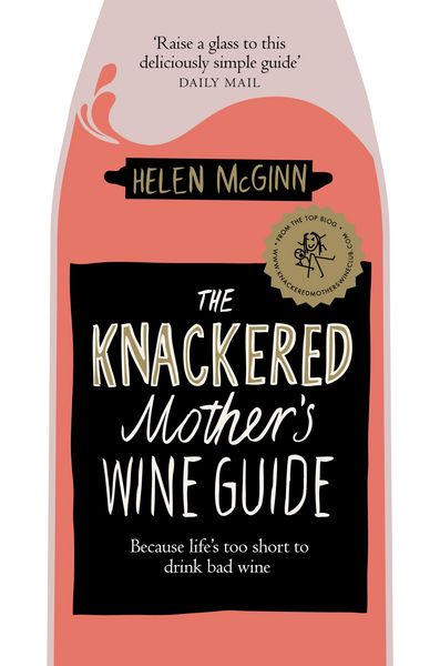 Produktbild: The Knackered Mother's Wine Guide