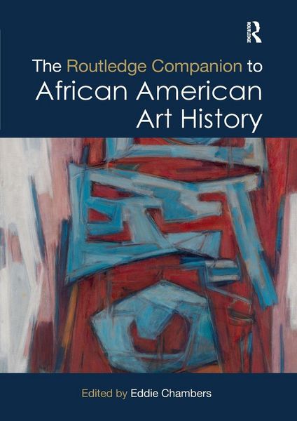 Produktbild: The Routledge Companion to African American Art History