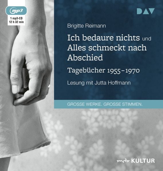 Produktbild: Ich bedaure nichts / Alles schmeckt nach Abschied. Tageb&uuml;cher 1955-1970