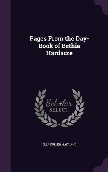 Produktbild: Pages From the Day-Book of Bethia Hardacre