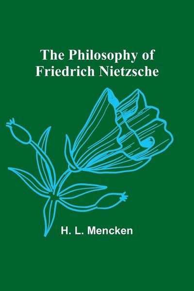 Produktbild: The Philosophy of Friedrich Nietzsche