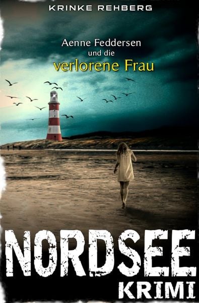 Produktbild: NORDSEEKRIMI - Aenne Feddersen und die verlorene Frau: K&uuml;stenkrimi