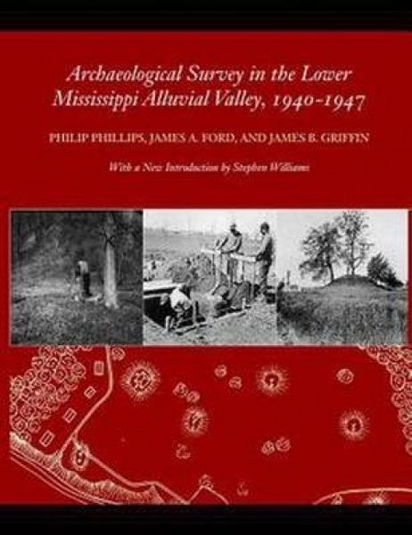 Produktbild: Phillips, P: Archaeological Survey in the Lower Mississippi
