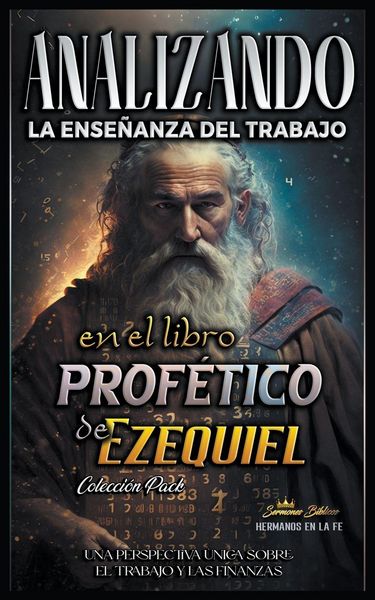 Produktbild: Analizando la Ense&ntilde;anza del Trabajo en el Libro Prof&eacute;tico de Ezequiel