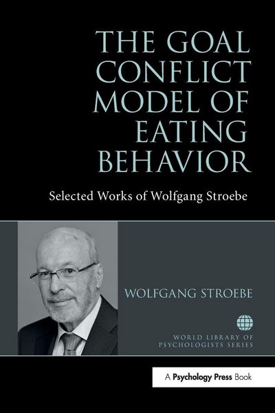 Produktbild: The Goal Conflict Model of Eating Behavior