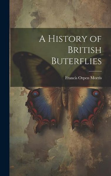 Produktbild: A History of British Buterflies