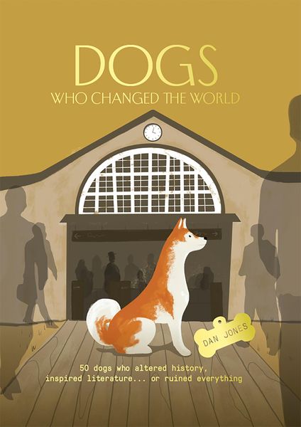 Produktbild: Dogs Who Changed the World