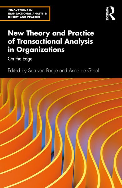 Produktbild: New Theory and Practice of Transactional Analysis in Organizations
