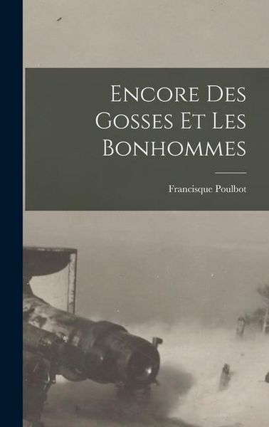 Produktbild: Encore des gosses et les bonhommes