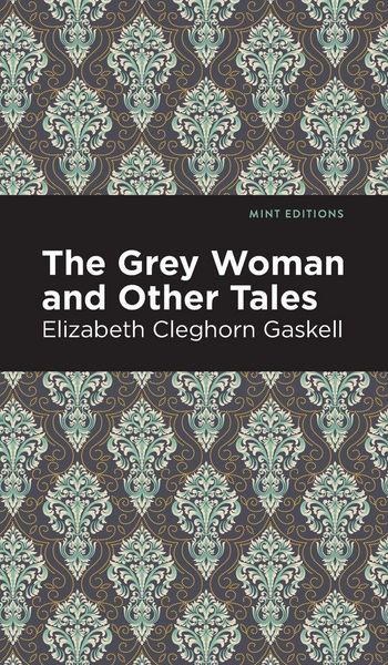 Produktbild: The Grey Woman and Other Tales