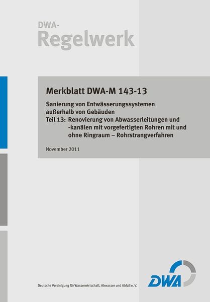 Produktbild: Merkblatt DWA-M 143-13 Sanierung von Entw&auml;sserungssystemen ausserhalb von Geb&auml;ud