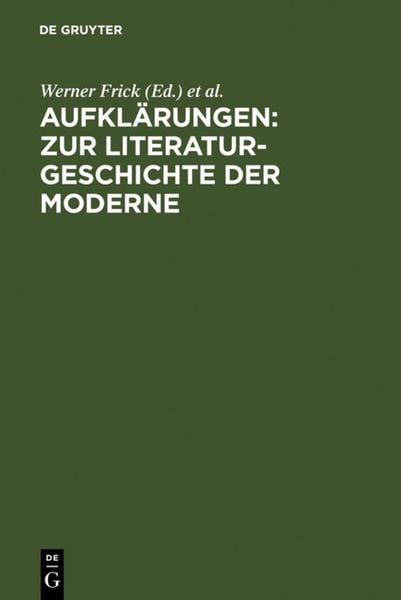 Produktbild: Aufkl&auml;rungen: Zur Literaturgeschichte der Moderne