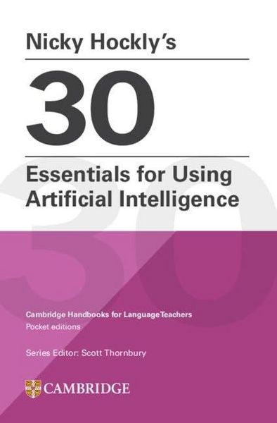 Produktbild: Nicky Hockly's 30 Essentials for Using Artificial Intelligence Paperback