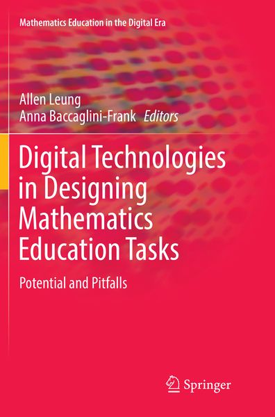Produktbild: Digital Technologies in Designing Mathematics Education Tasks