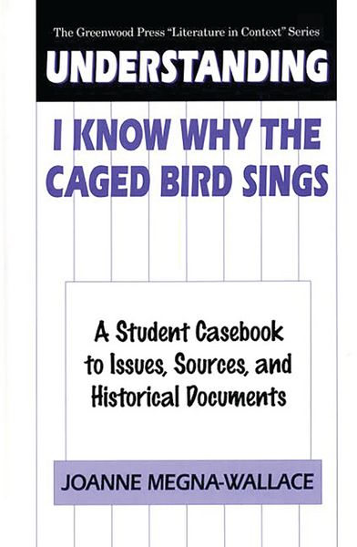 Produktbild: Understanding I Know Why the Caged Bird Sings