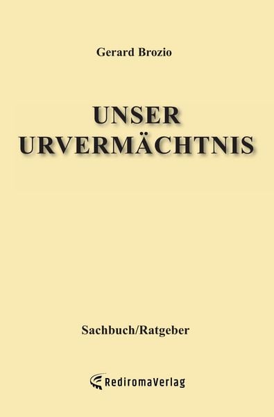 Produktbild: Unser Urverm&auml;chtnis