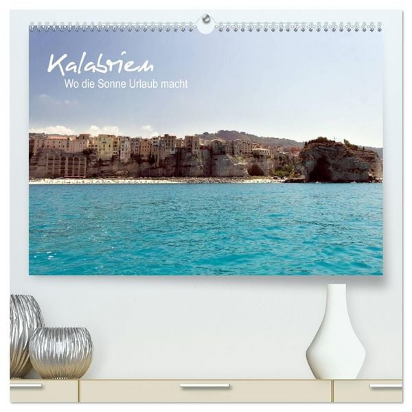Produktbild: Kalabrien: Wo die Sonne Urlaub macht (hochwertiger Premium Wandkalender 2026 DIN A2 quer), Kunstdruck in Hochglanz