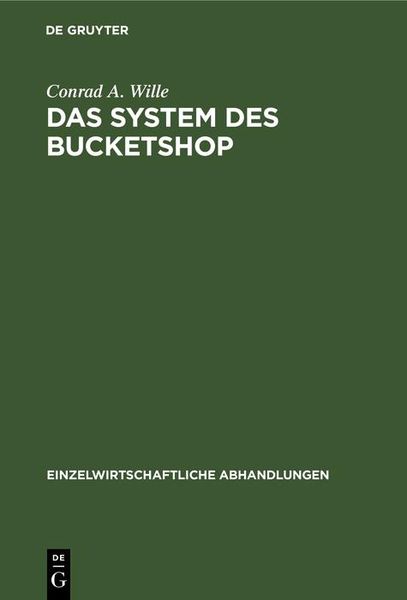 Produktbild: Das System des Bucketshop