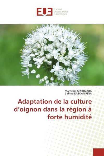 Produktbild: Adaptation de la culture d'oignon dans la r&eacute;gion &agrave; forte humidit&eacute;
