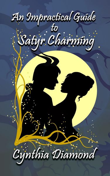 Produktbild: An Impractical Guide to Satyr Charming (Magical Husbandry, #1)
